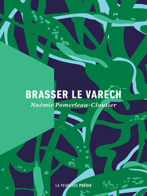 cover image of Brasser le varech